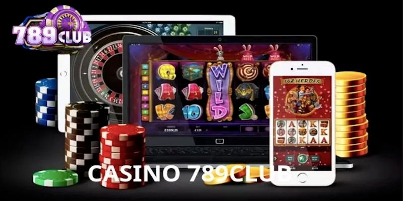 Các tựa game casino hot nhất tại nhà cái 789club